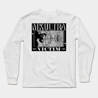 MKULTRA VICTIM Long Sleeve T-Shirt